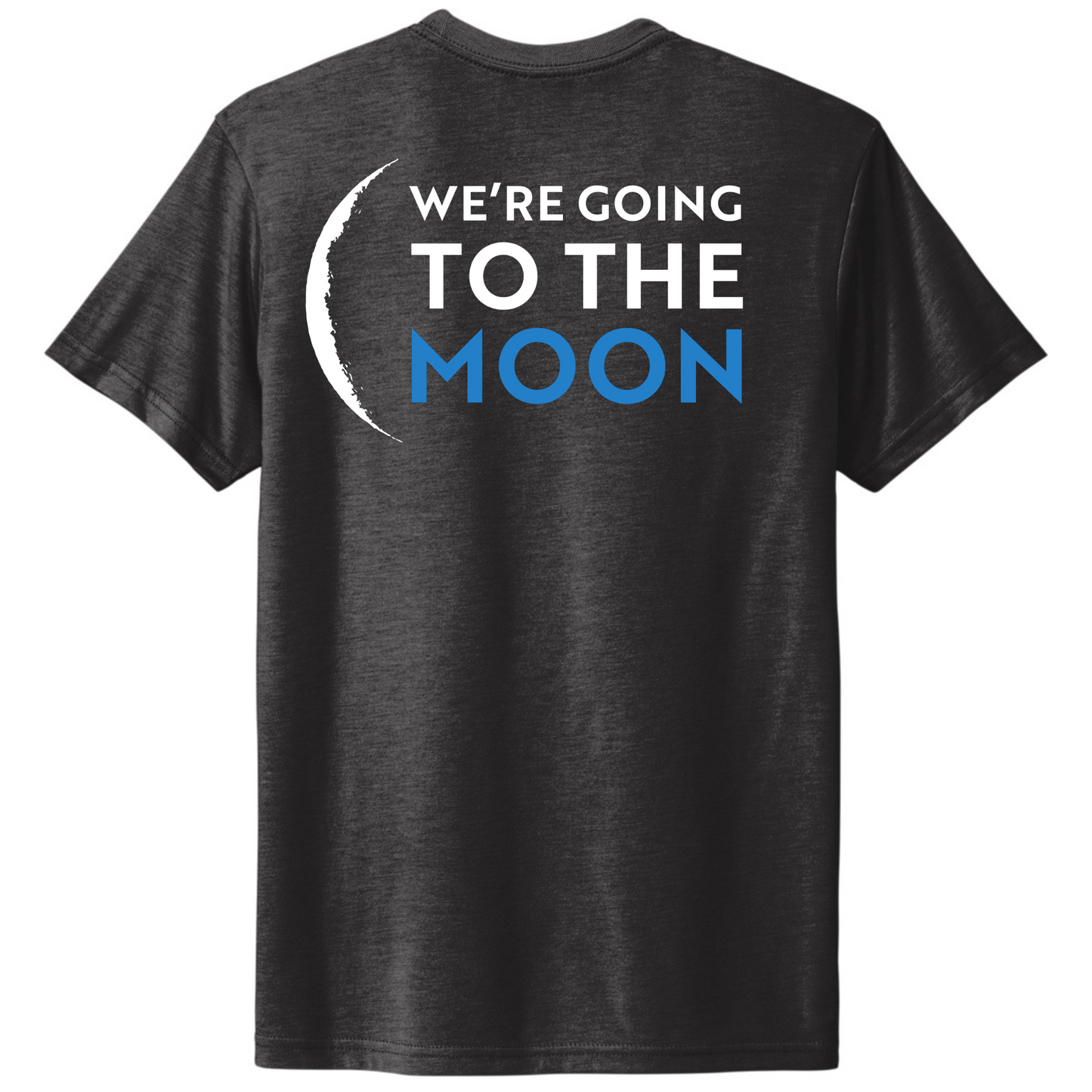 We're Going to the Moon T-Shirt